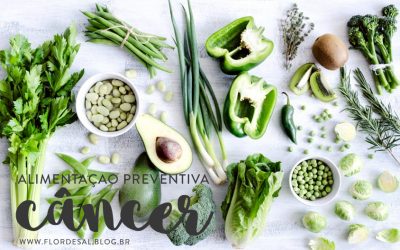 Alimentação Preventiva – #florescontraocancer